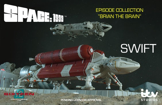 SIXTEEN 12 - Space 1999 Swift Spacecraft Die Cast