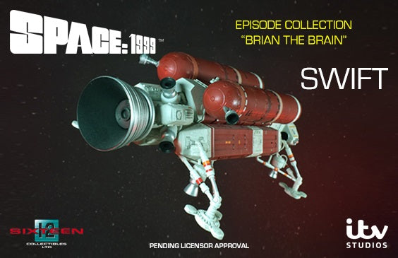 SIXTEEN 12 - Space 1999 Swift Spacecraft Die Cast