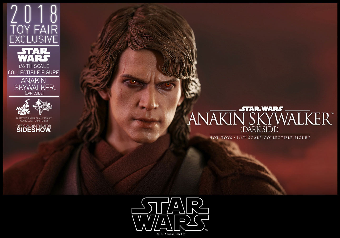 HOT TOYS - Star Wars - Episode III Revenge of The Sith - Anakin Skywalker Dark Side 2018 1:6 Action Doll Toy Fair EXCLUSIVE